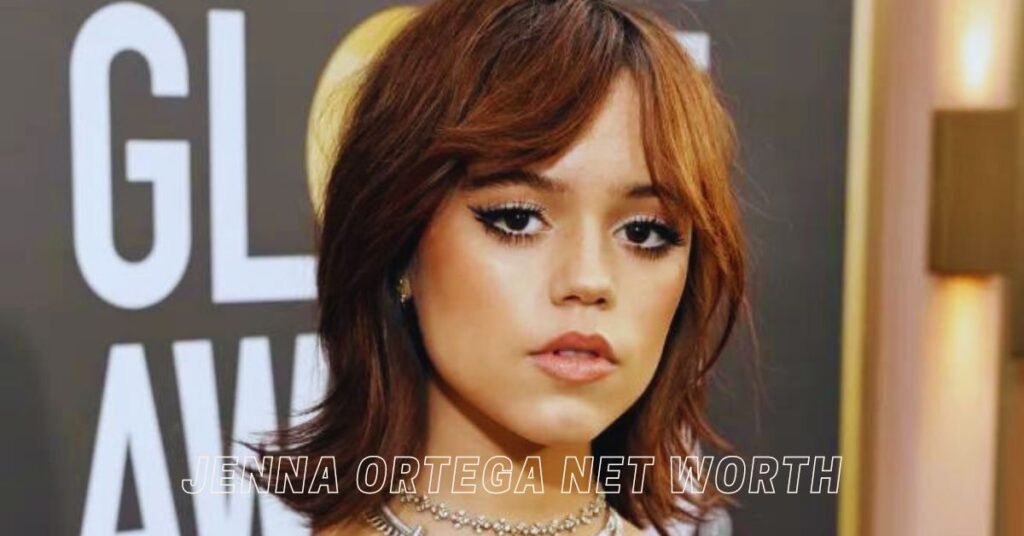 Jenna Ortega Net Worth